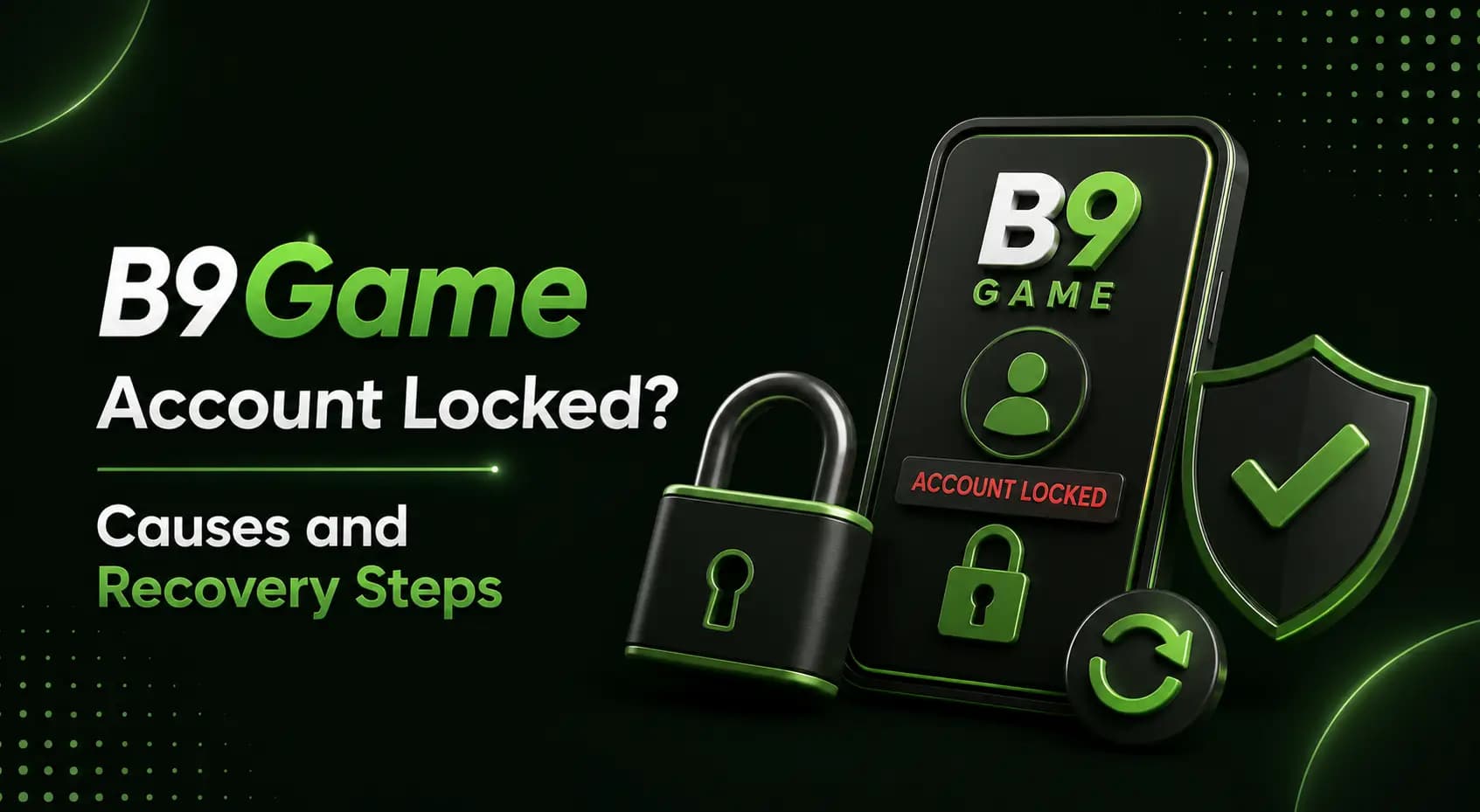 Secure B9Game login screen after an account lock or restriction
