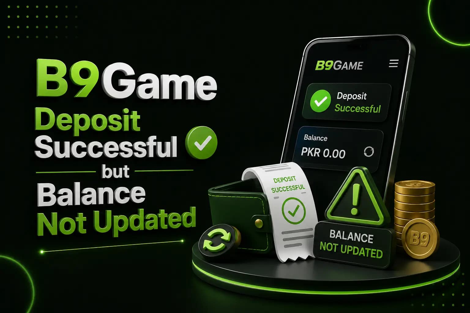 B9Game deposit shown as pending while the account balance has not updated