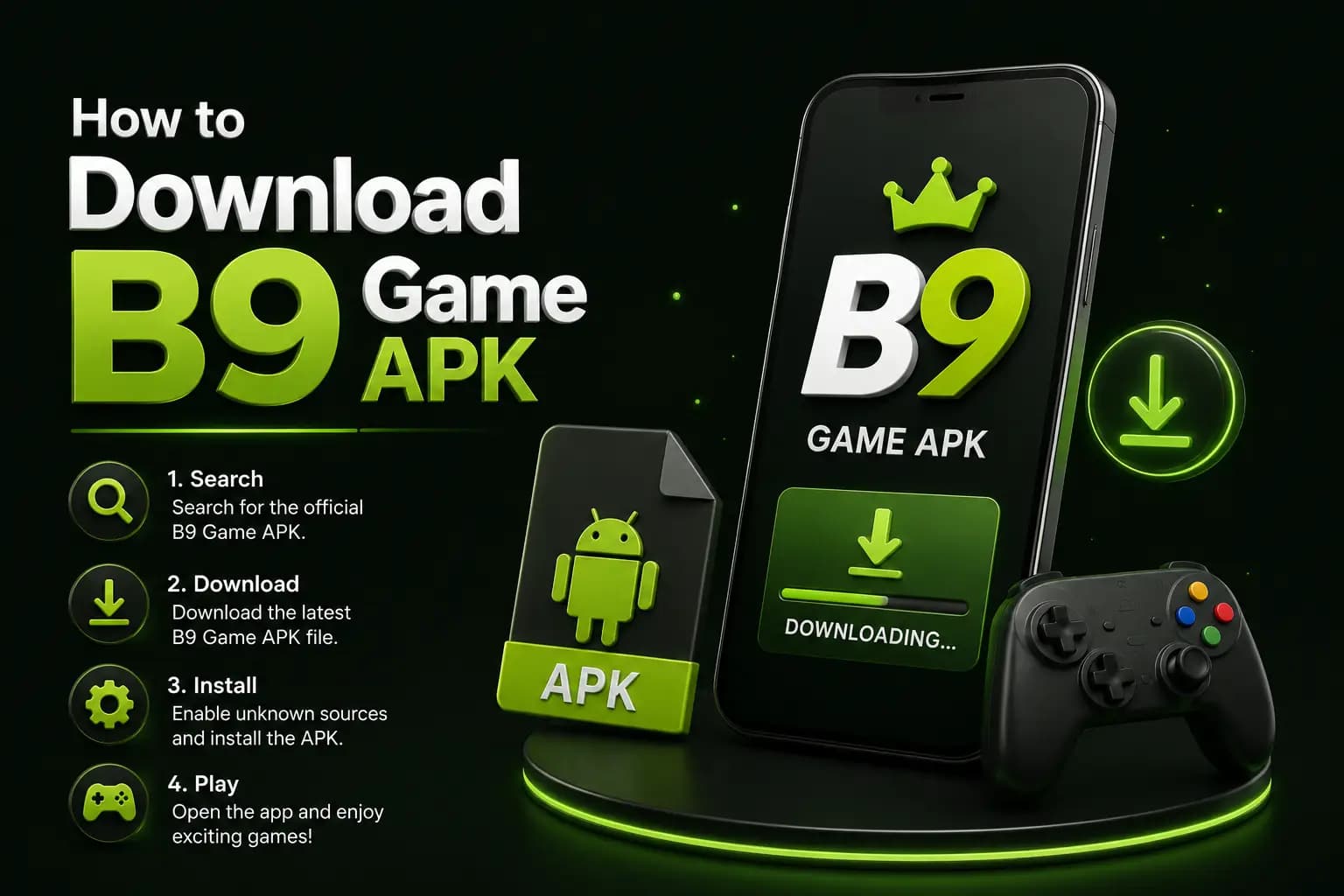 How to download the B9 Game APK