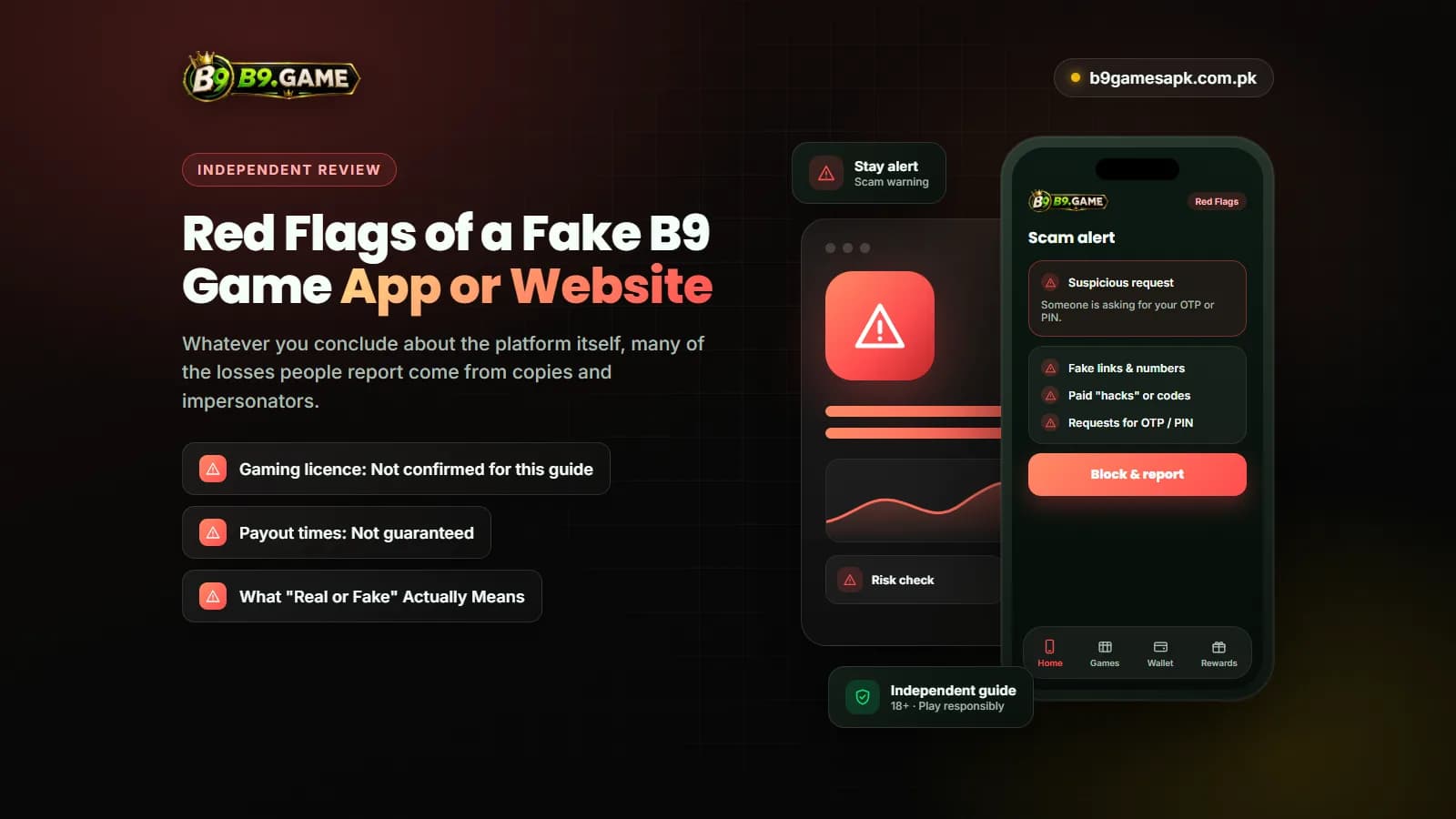 Warning signs of fake B9 Game apps and websites
