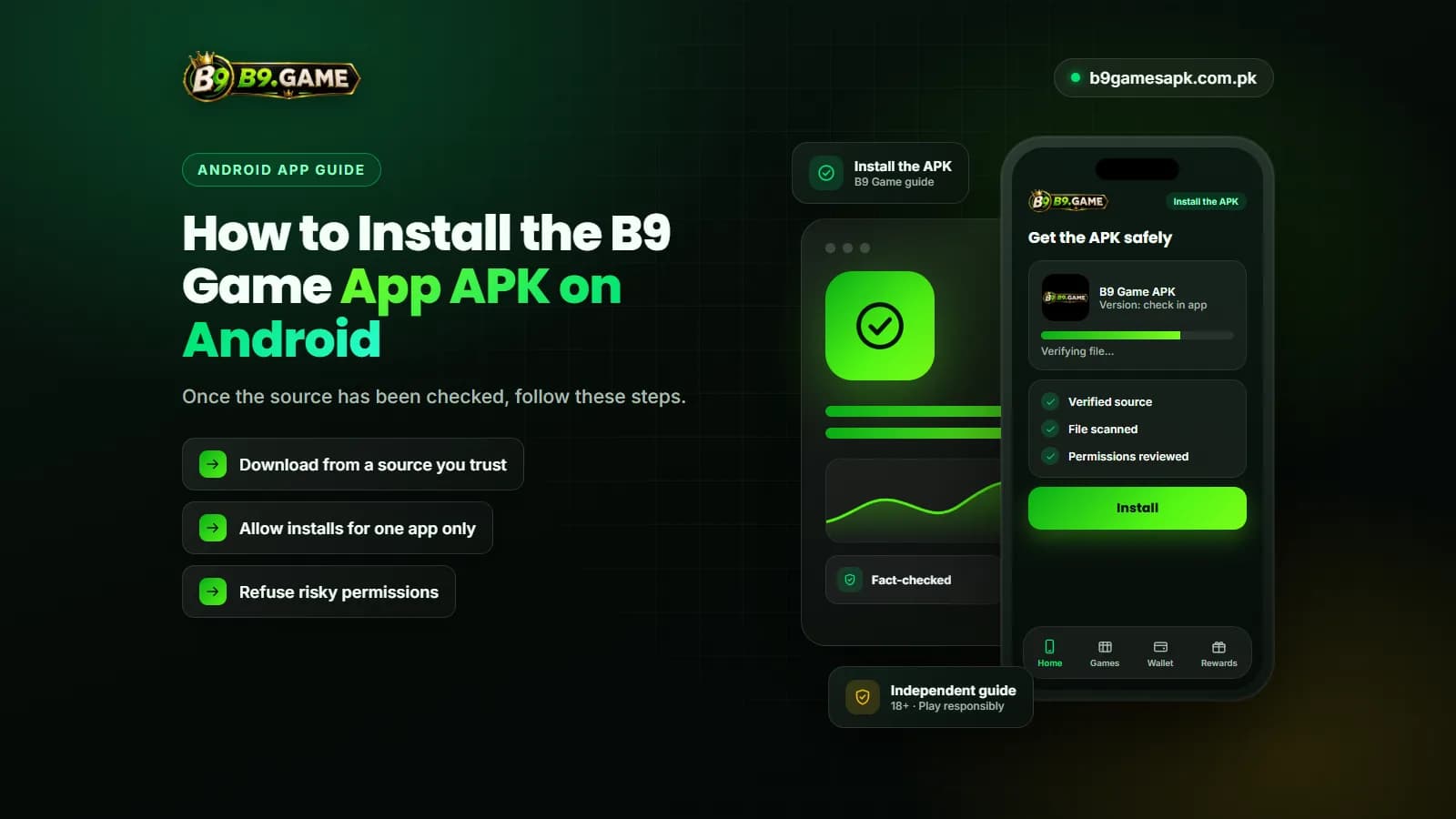 Install the APK Steps to install the B9 Game app APK on Android